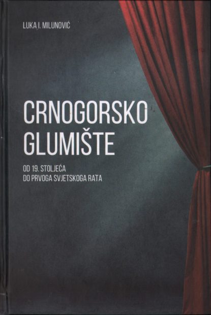 CRNOGORSKO GLUMIŠTE