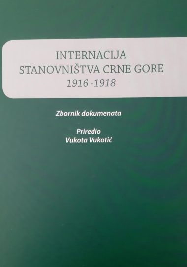 Internacija stanovništva Crne Gore 1916 – 1918